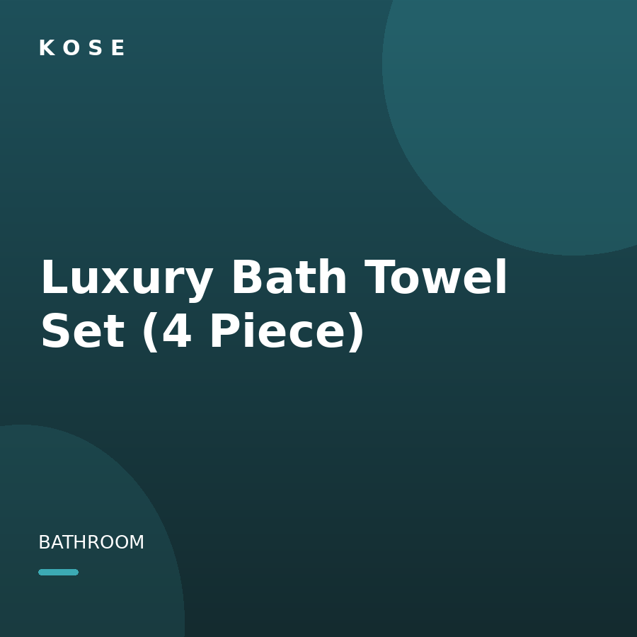 Luxury Bath Towel Set (4 Piece)